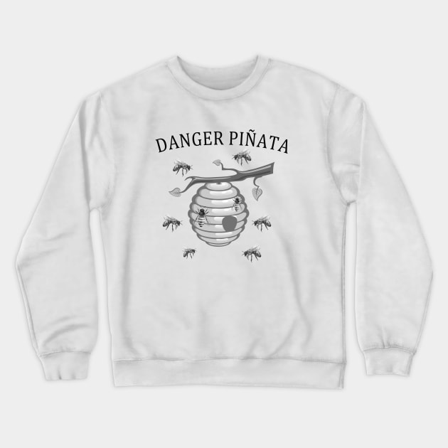 Danger  Piñata Crewneck Sweatshirt by Cervezas del Zodiaco